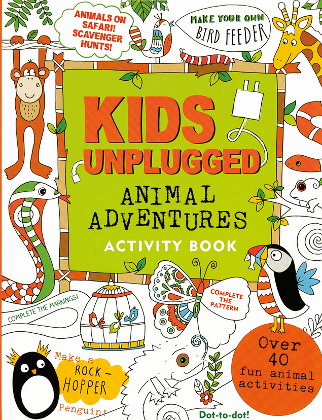 Kids Unplugged: Animal Adventures Activity Book